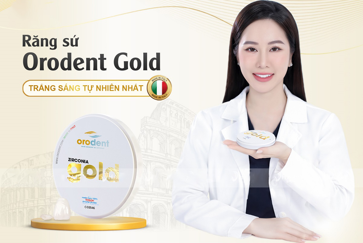 Răng Sứ Orodent Gold: Nâng tầm nụ cười, khẳng định đẳng cấp