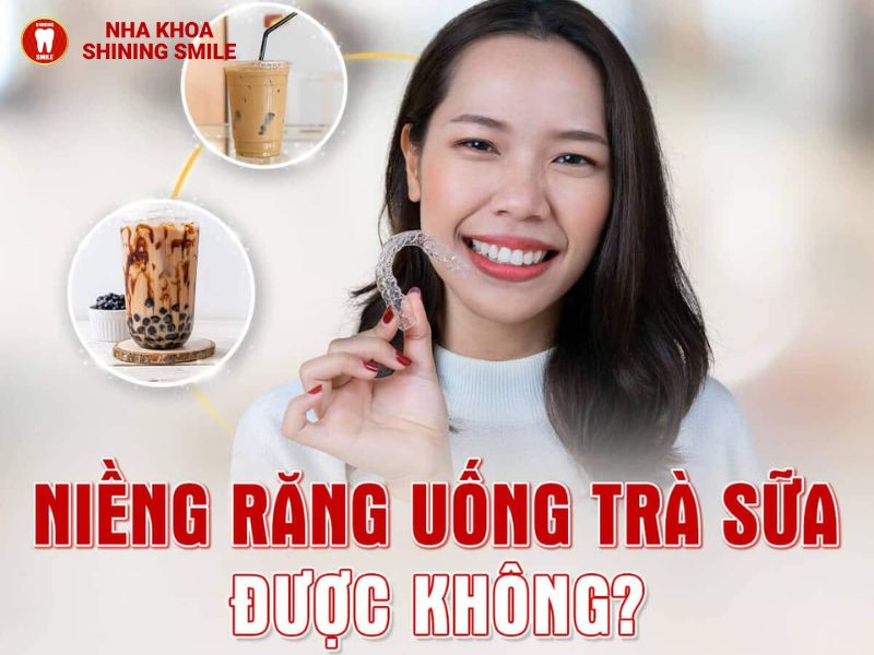 Niềng Răng Uống Trà Sữa Được Không? Thông Tin Cần Biết