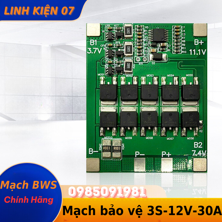 Mạch BWS 3S - 12V - 30A Mạch bảo vệ cân bằng sạc xả pin Li-ion 3.7V (Chính Hãng BWS)