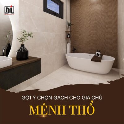 Gợi ý chọn gạch cho gia chủ mệnh Thổ.